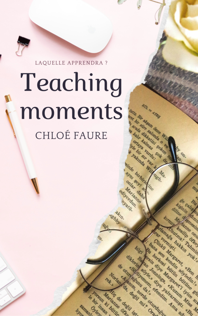 Roman, couverture de Teaching Moments autrice Chloé Faure